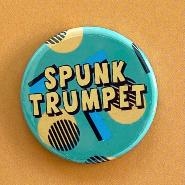 Spunk Trumpet- Button Badge
