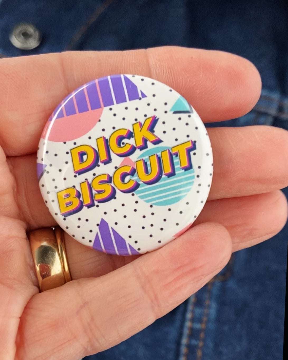 Dick Biscuit - Button Badge