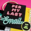 Per My Last Email- Kit